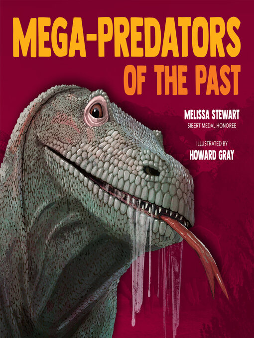 Title details for Mega-Predators of the Past by Melissa Stewart - Wait list